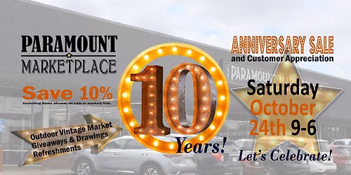 Paramount Marketplace 10th Anniversary Celebration Event