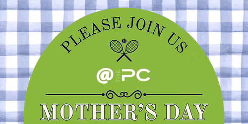 Mother's Day Tennis Social