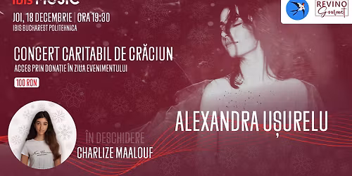 Concertul Caritabil de Cr\u0103ciun Alexandra U\u0219urelu