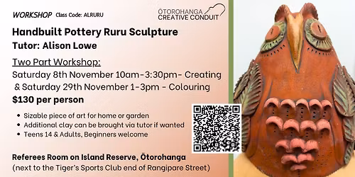 Two Part Workshop: Handbuilt Pottery Ruru Sculpture