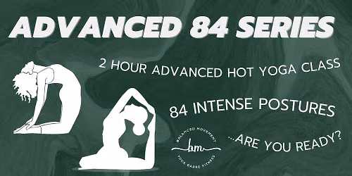 Classic 84 Series - Advanced Yoga