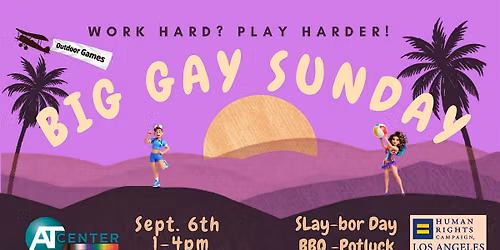 Big Gay Sunday SLAY-BOR DAY Celebration - BBQ & Potluck PRIDE event