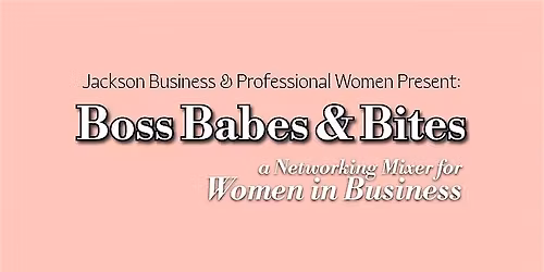 Boss Babes & Bites