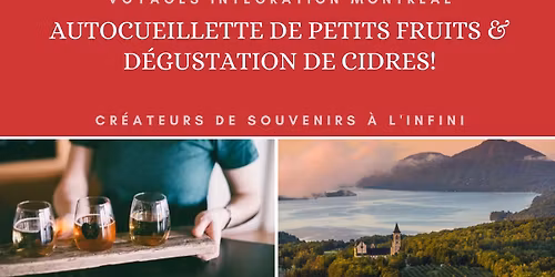 Autocueillette de petits fruits & D\u00e9gustation de Cidres!