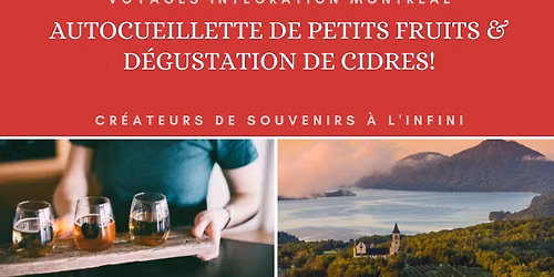 Autocueillette de petits fruits & D\u00e9gustation de Cidres!