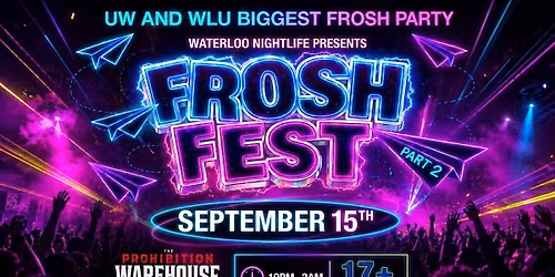 WATERLOO'S OFFICIAL 17+ FROSH FEST PART 2