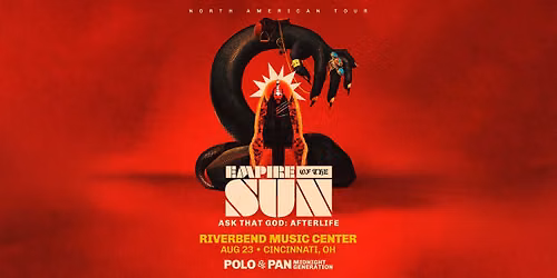 Empire of the Sun - Ask That God: Afterlife with Polo & Pan and Midnight Generation