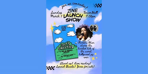 Dat\u2019s Capital: A Tale of Dreams Dashed (Zine Launch Show)
