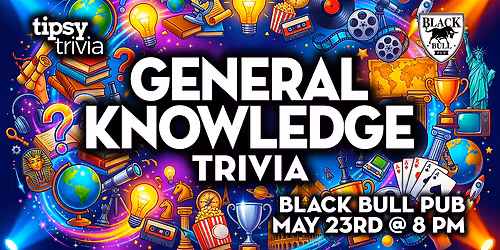 Calgary: Black Bull Pub - General Knowledge Trivia - May 23, 8pm