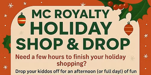 MC Royalty Holiday Shop & Drop