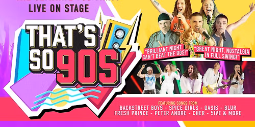 That's So 90s | The Diamond, Sutton In Ashfield