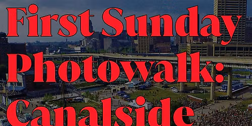 First Sunday Photo Walk June '26: CanalSide Scavenger Hunt