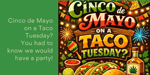 Cinco de Mayo on a Taco Tuesday at McKinley's