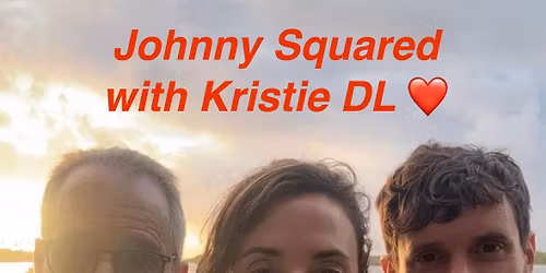 Johnny Squared w\/Kristie DL @Bubba\u2019s Roadhouse!
