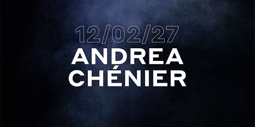 Andrea Chenier - premiera