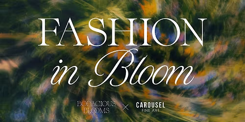 Fashion In Bloom: A Spring Runway Show
