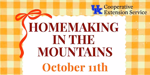 Homemaking in the Mountains