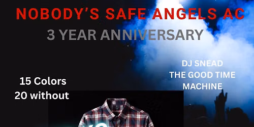 Nobody\u2019s Safe Angels Auto Club 3rd Anniversary Party