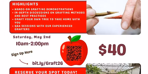 2026 Grafting Seminar - Learn to Graft Your Own Fruit Trees!