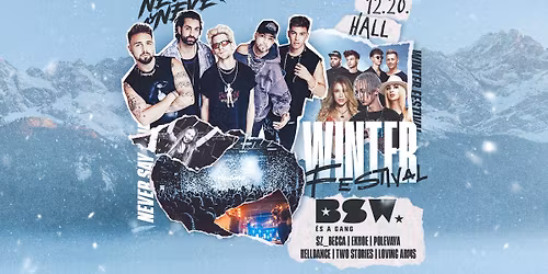IV. WINTER FESTIVAL x BSW \u00e9s a GANG powered by NEVER SAY NEVER | HALL | 12.20.