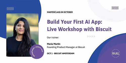 AI4ALL Masterclass: Building on Biscuit with Maria Martin