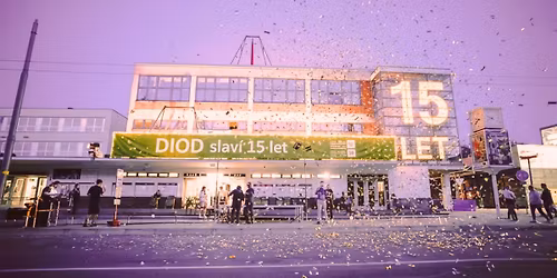 DIOD slav\u00ed 15. narozeniny