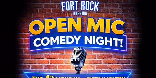 Open Mic Comedy - Fourth Monday of every month