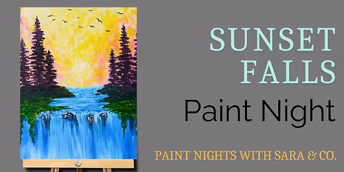 Sunset Falls Paint Night