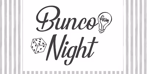 Summer Bunco Night & Fundraiser