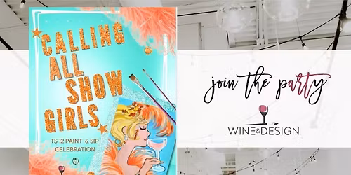 SOLD OUT! Ophelia & the Champagne Dreams - A Swiftie Paint & Sip Celebration | Wine & Design