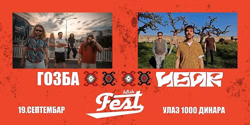 Gozba & \u0418\u0411\u0410R @ Klub Fest [19. septembar]
