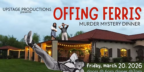Offing Ferris - Murder Mystery Dinner