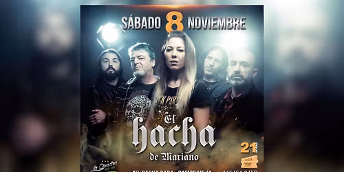 EL HACHA DE MARIANO en La Quadra, Ramos Mej\u00eda