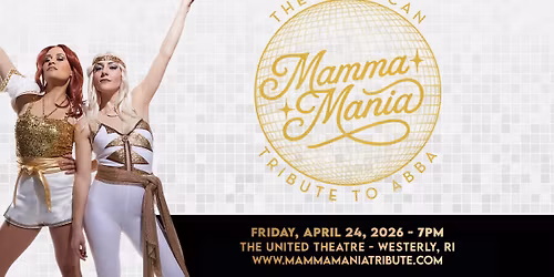 Mamma Mania - The American Tribute to ABBA