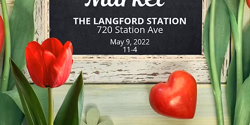 Mother's Day at the Langford Station!