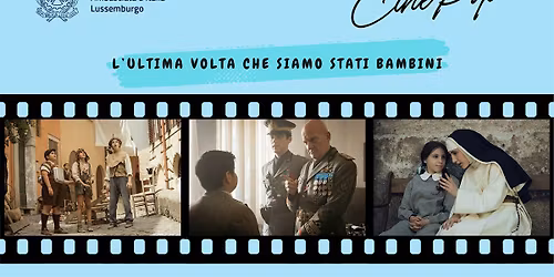 CINE POP 2026 - L\u2019ULTIMA VOLTA CHE SIAMO STATI BAMBINI