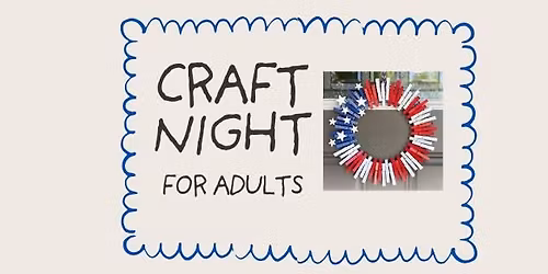 Adult Craft Night- clothespin wreath