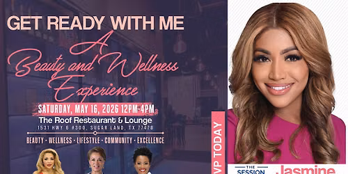 Get Ready With Me - Beauty Health and Wellness Experience