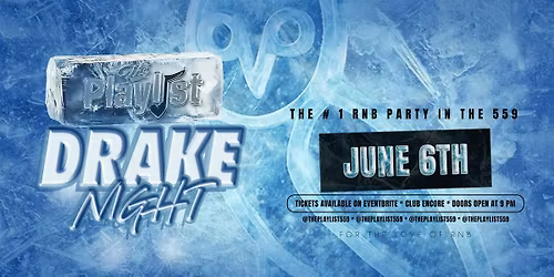 The Playlist | Drake Night \u2744\ufe0f\u2728