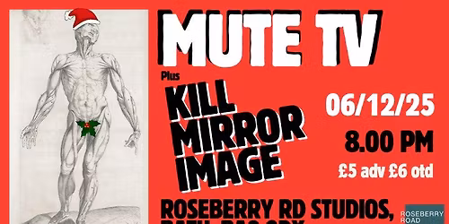 MUTE TV \/ K*ll MIRROR IMAGE