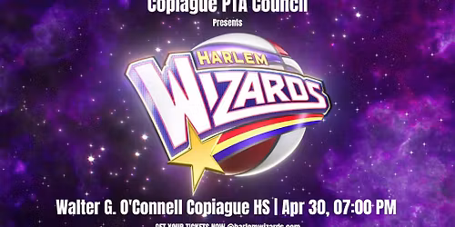 \ud83c\udfc0 Harlem Wizards vs The Copiague All-Stars