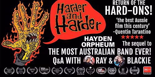 HARDER & HARDER - Q&A + Blackie acoustic set! HAYDEN ORPHEUM