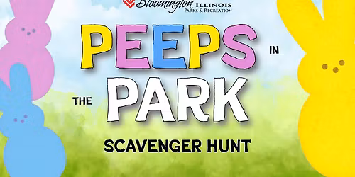 NEW! Peeps in the Park Scavenger Hunt