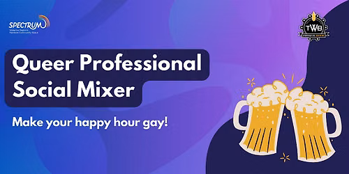 Spectrum Queer Professional Social Mixer Series