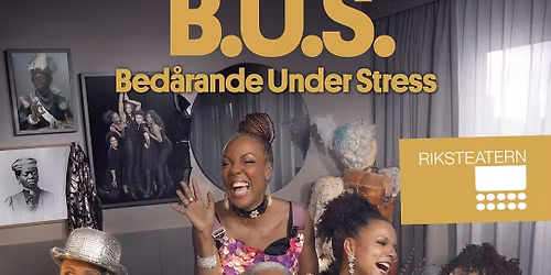 B.U.S – Bedårande Under Stress 