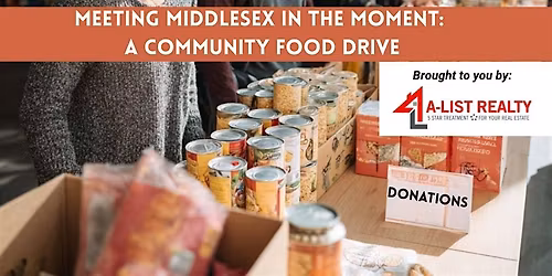 Meeting Middlesex in the Moment: A Community Food Drive