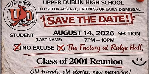 Upper Dublin High School Class of 2001\u2014Reunion