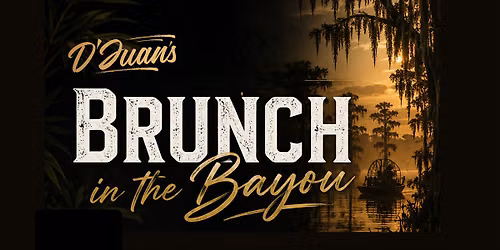 Brunch In The Bayou At D'juan's Bistro