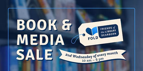 FOLD (Friends of the Library-Dearborn) Book & Media Sale