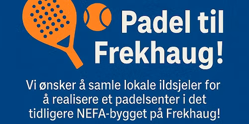 M\u00f8te om padelmulighet p\u00e5 Frekhaug